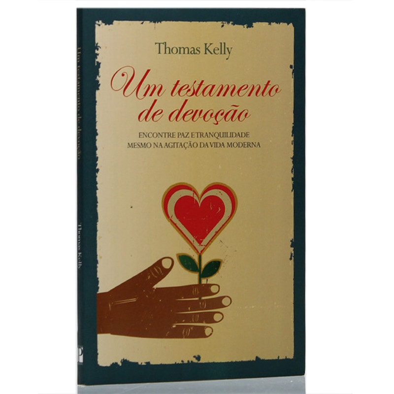 Um Testamento de Devoção | Thomas Kelly