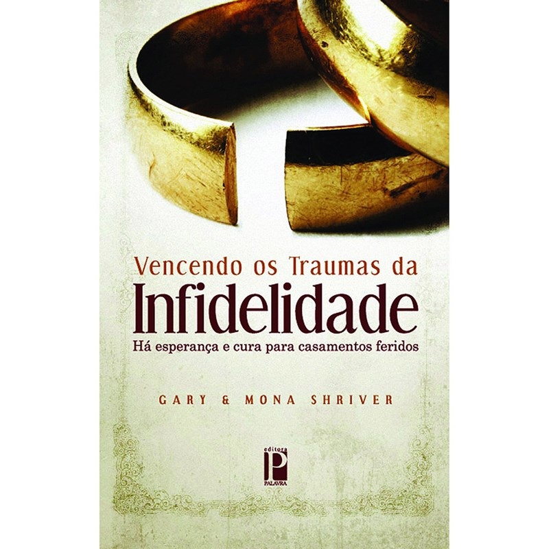 Vencendo os traumas da infidelidade | Gary e Mona Shriver