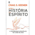 Livro "Entre a História e o Espírito" de Craig S. Keener, capa branca com desenho de pomba em laranja. — Plenitude
