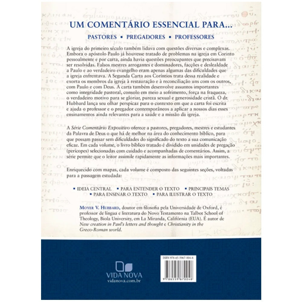 Comentário Expositivo 2 Coríntios | Moyer V. Hubbard