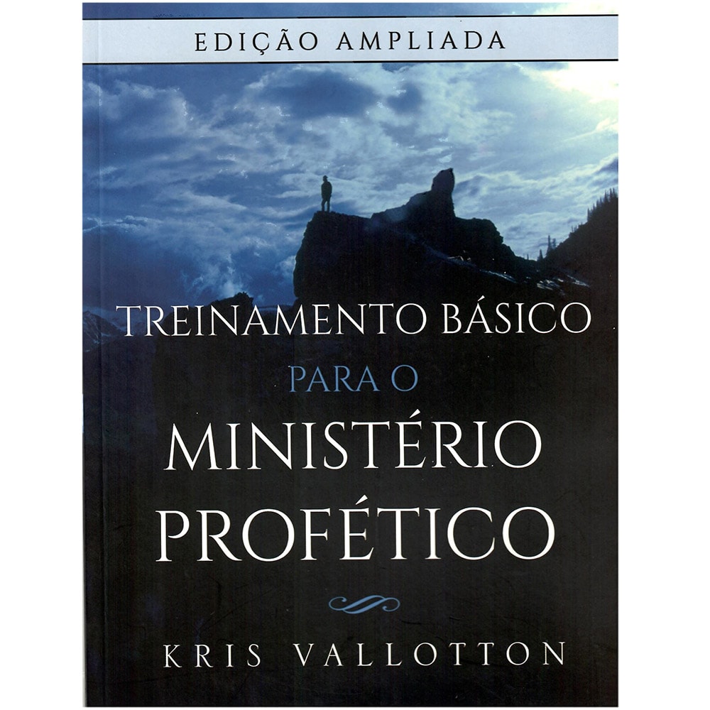 Livro "Treinamento Básico para Ministério Profético" de Kris Vallotton, capa azul escura com montanha. — Plenitude