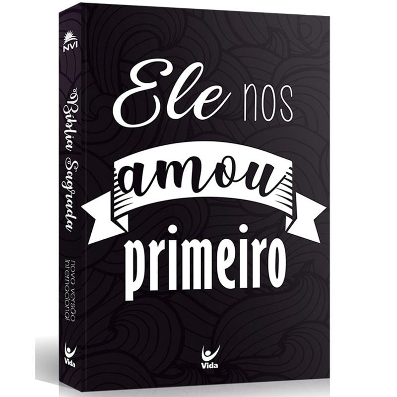 Kit de 10 Bíblias NVI | Ele Nos Amou Primeiro | Capa Brochura