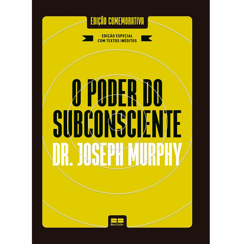 Livro: O Poder do Subconsciente, Dr. Joseph Murphy, Edição Comemorativa. Capa amarela com título em preto. — Plenitude