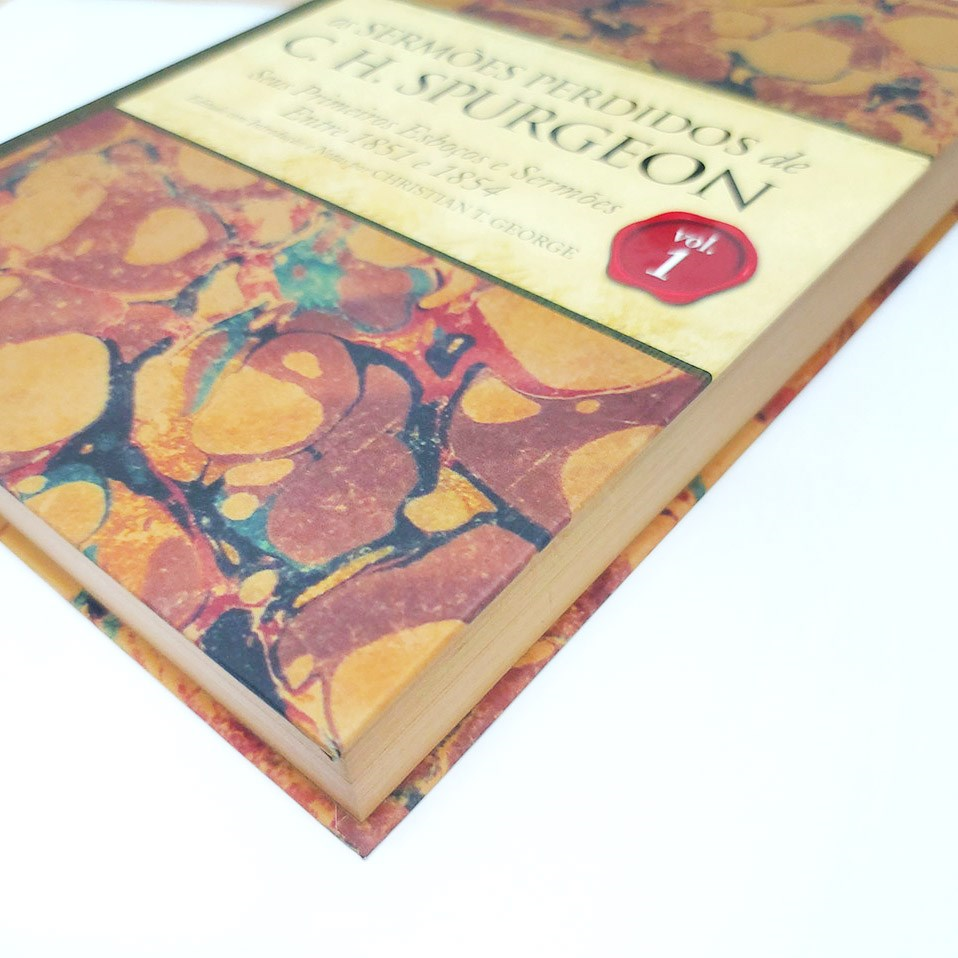 Os Sermões Perdidos de C.H. SPurgeon | Volume 1