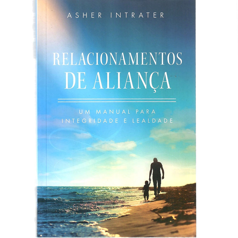 Relacionamentos de Aliança | Asher Intrater