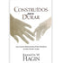 Livro Construídos para Durar, Kenneth W. Hagin, capa branca com mãos dadas. — Plenitude