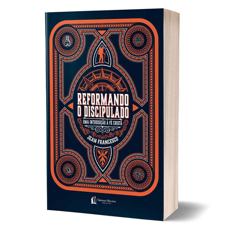 Reformando o Discipulado | Jean Francesco