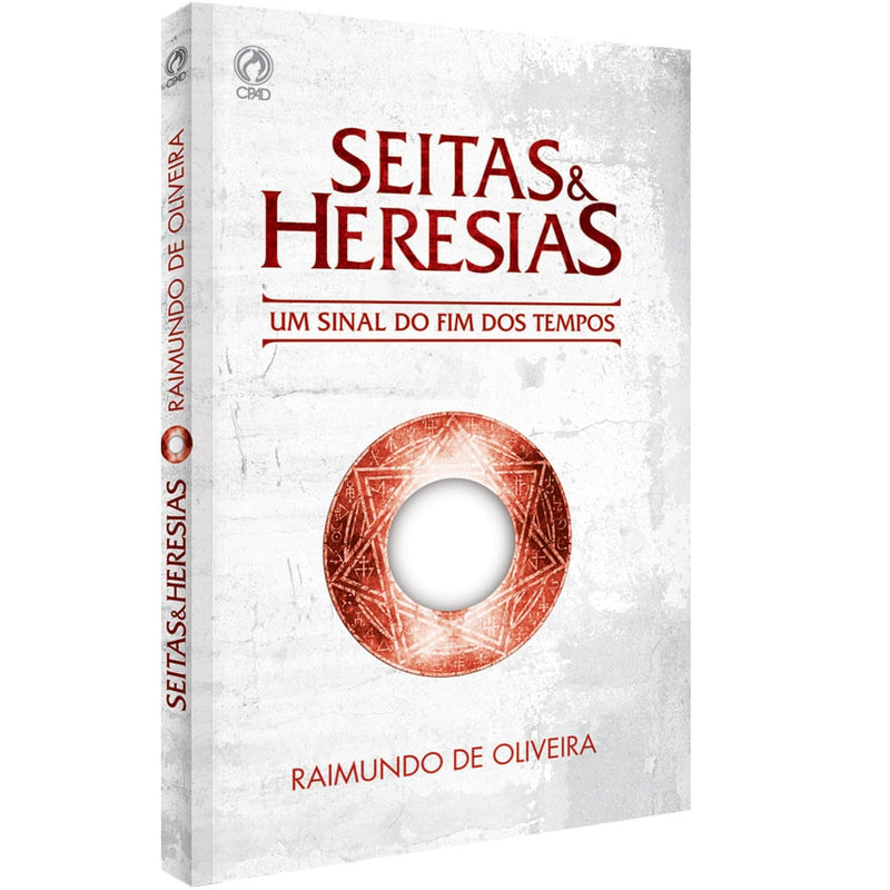 Seitas e Heresias | Raimundo de Oliveira
