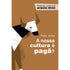 Capa de livro "A nossa cultura é pagã?" de Peter Jones, marrom com ilustração geométrica de touro. — Plenitude