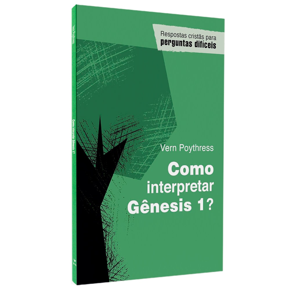Livro de capa mole, verde com uma árvore estilizada preta. Título: Como interpretar Gênesis 1? — Plenitude