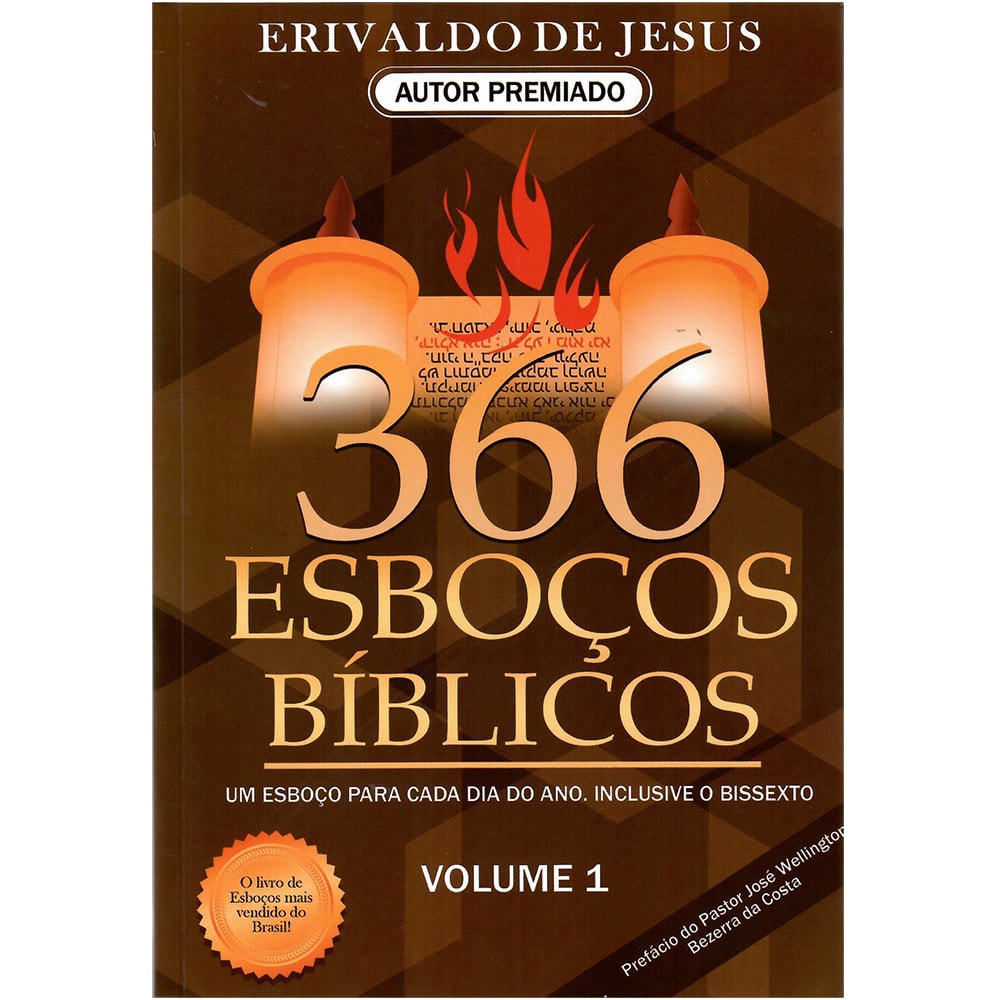 Livro 366 Esboços Bíblicos Volume 1, de Erivaldo de Jesus. Capa marrom com rolos da Torá e chamas. — Plenitude