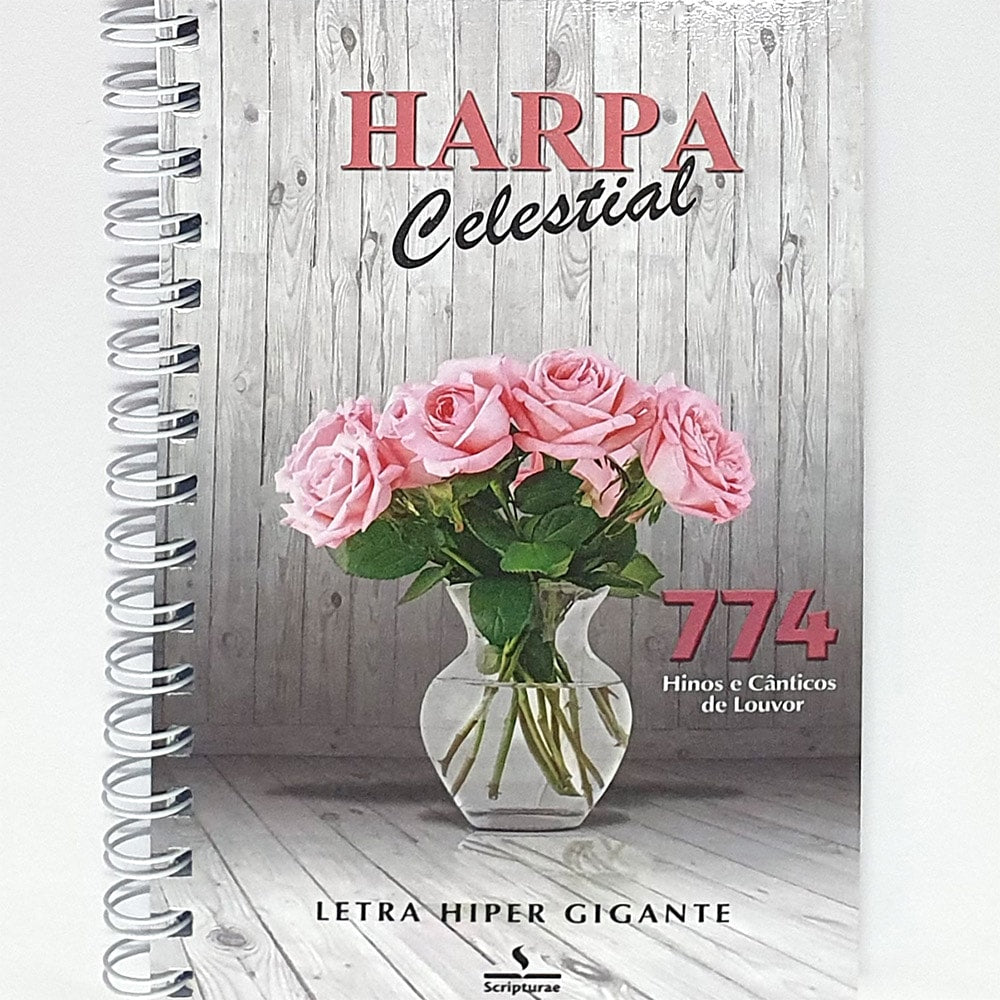 Harpa Celestial 774 Hipergigante, espiral com vaso de vidro e rosas na capa. — Plenitude