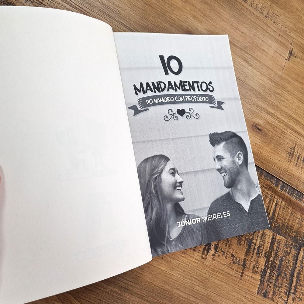 10 Mandamentos do Namoro com Proposito | Júnior Meireles