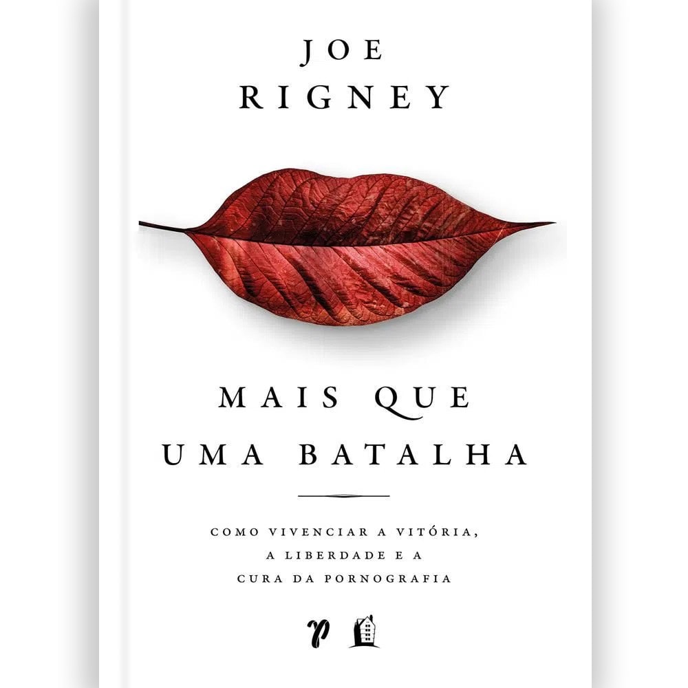Mais Que Uma Batalha | Joe Rigney