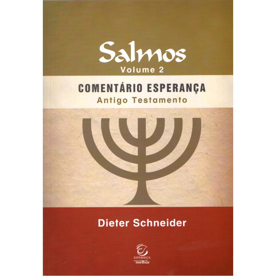 Salmos Vol. 2 | Comentário Esperança | Dieter Schneider