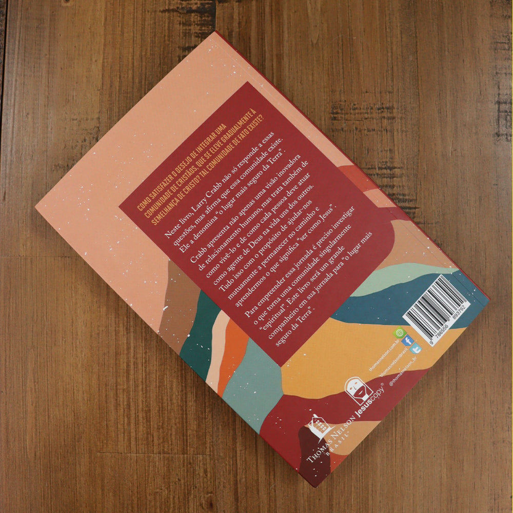 O Lugar Mais Seguro da Terra | Larry Crabb