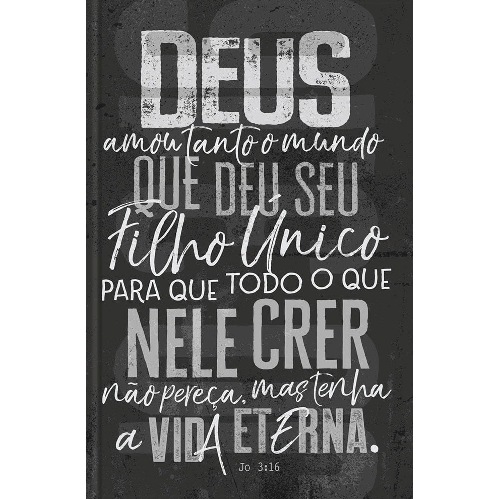 Quadro decorativo preto com a citação de João 3:16 em branco, com letras variadas e estilo rústico. — Plenitude