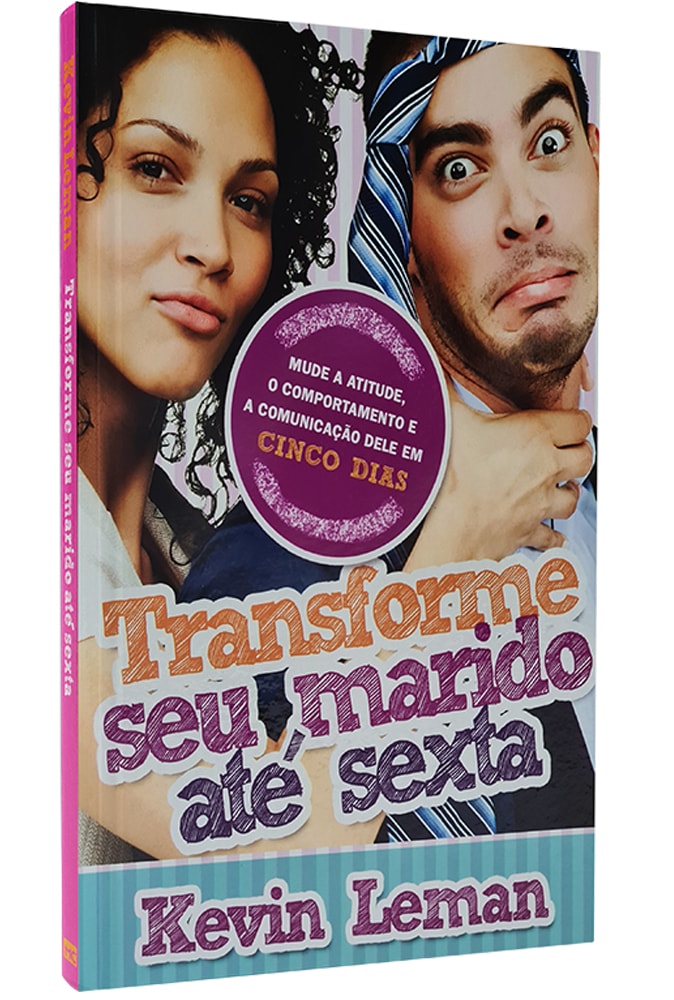 Transforme seu Marido até Sexta | Kevin Leman