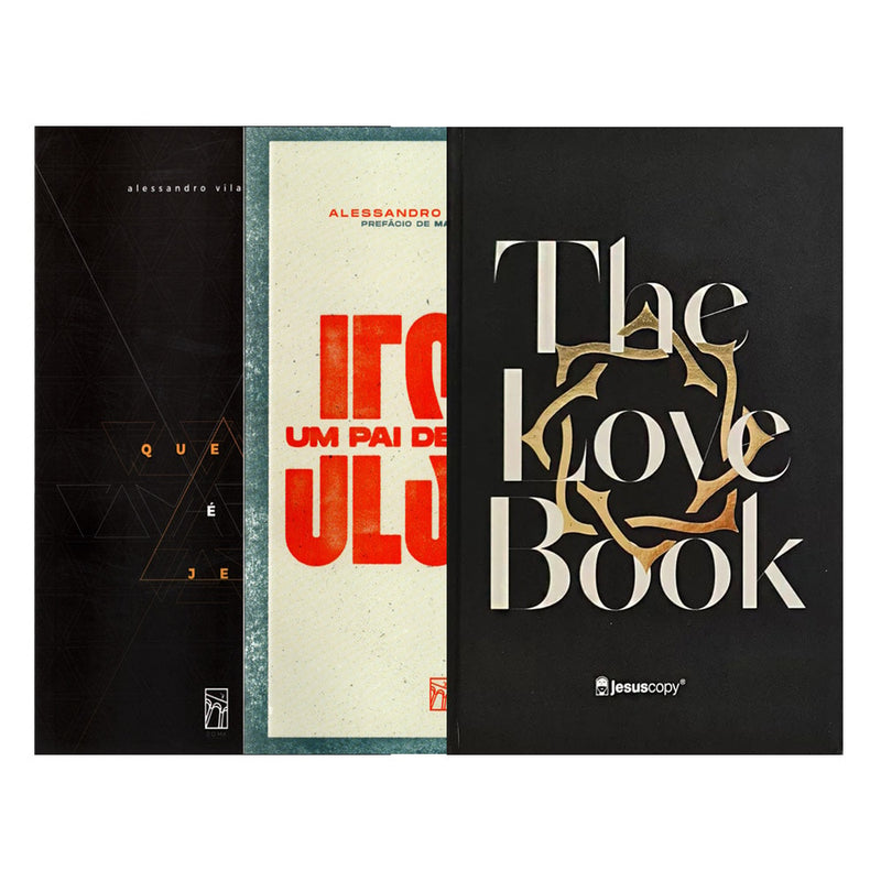 Kit Alessandro Vilas Boas | Bíblia Love Book Coroa, Um Pai de Família e Quem é Jesus