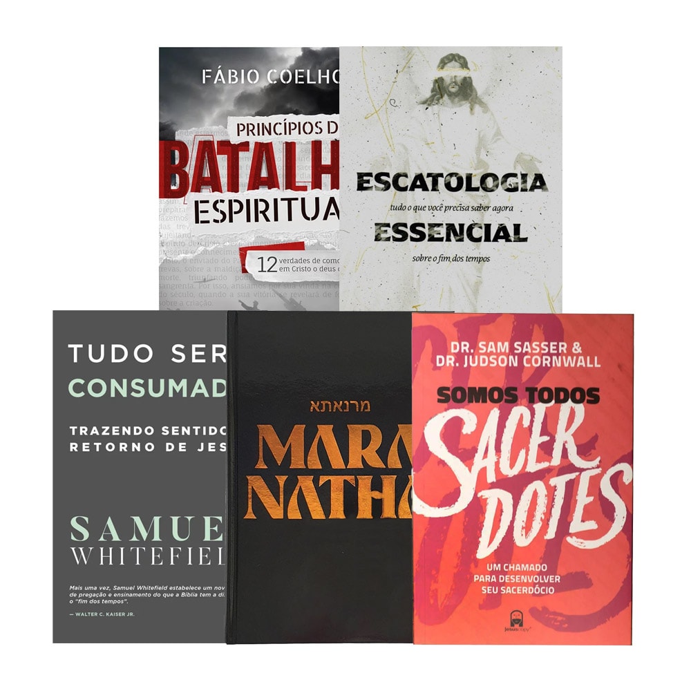 Kit Maranatha com uma Bíblia Maranatha e quatro livros de capa comum: 'Princípios de Batalha Espiritual', 'Escatologia Essencial', 'Tudo Será Consumado' e 'Somos Todos Sacerdotes'. — Plenitude