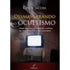 Livro "Desmascarando o Ocultismo" de Cindy Jacobs, capa escura com olho e tela de TV. — Plenitude