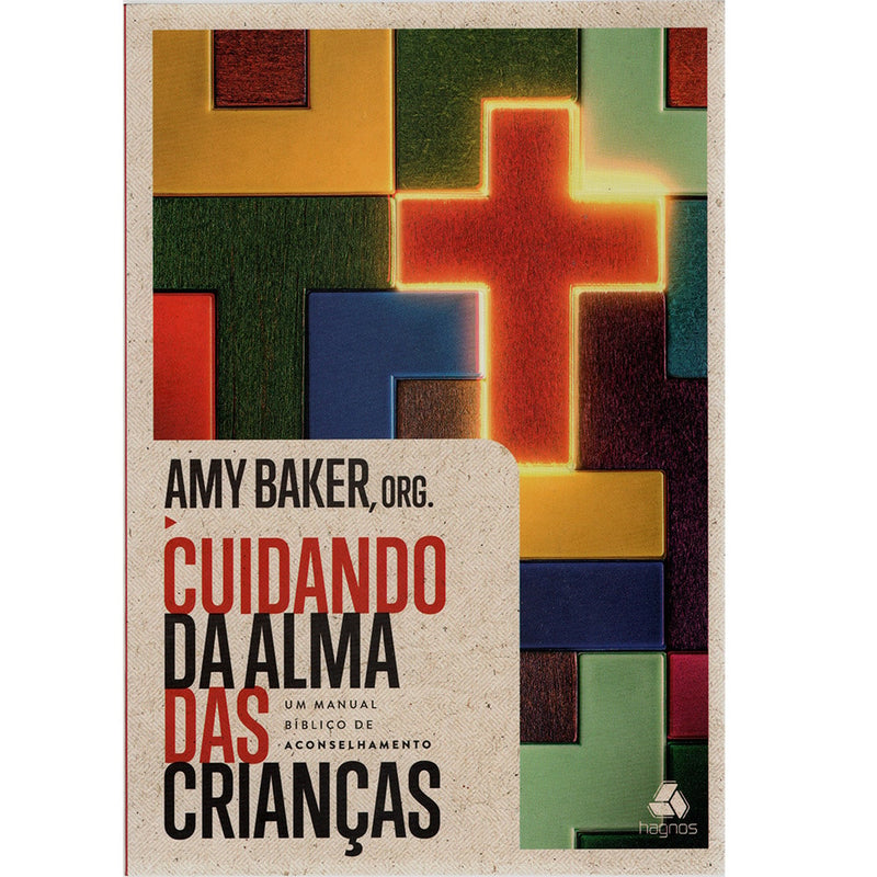Cuidando da Alma das Crianças | Amy Baker