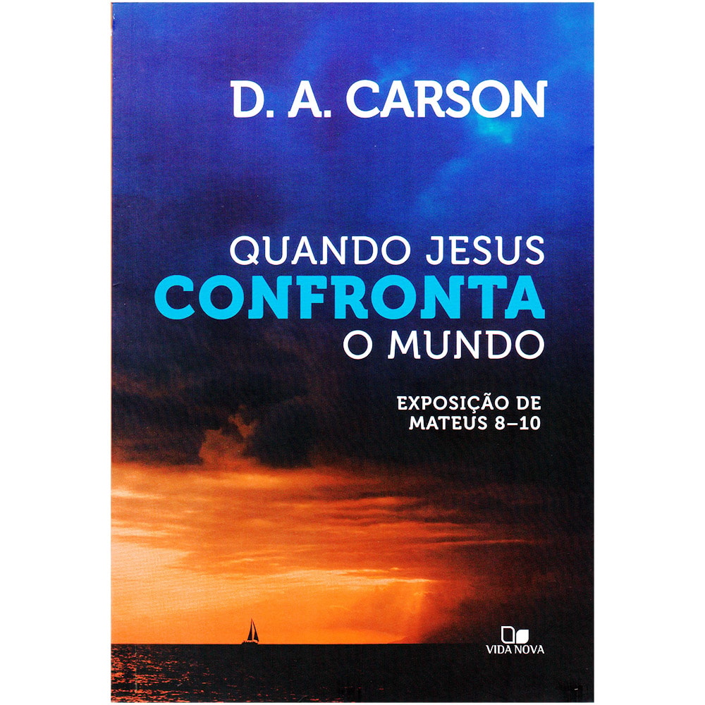 Livro Quando Jesus Confronta o Mundo, capa azul e laranja com silhueta de barco. — Plenitude
