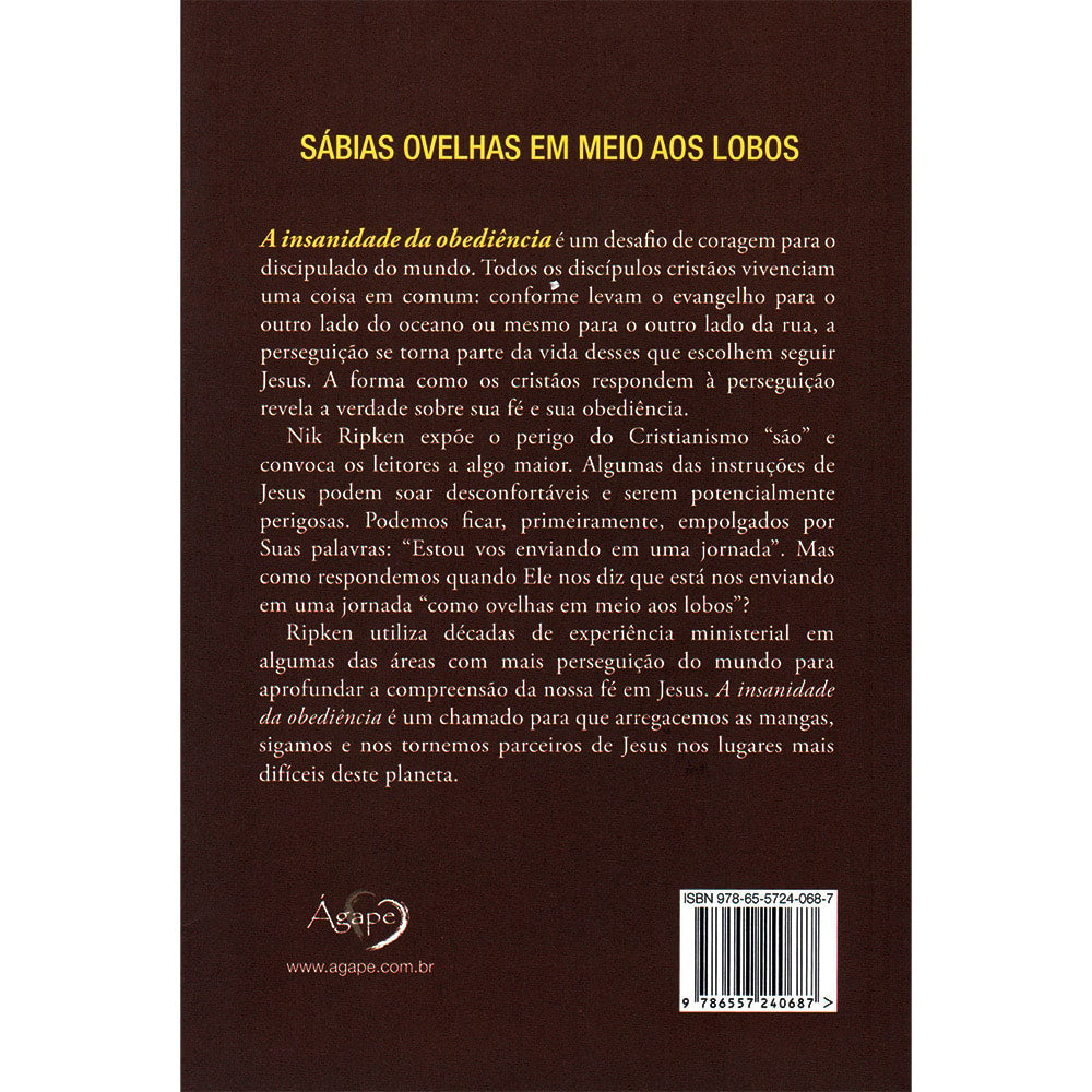 A Insanidade da Obediência | Nik Ripken e Barry Stricker