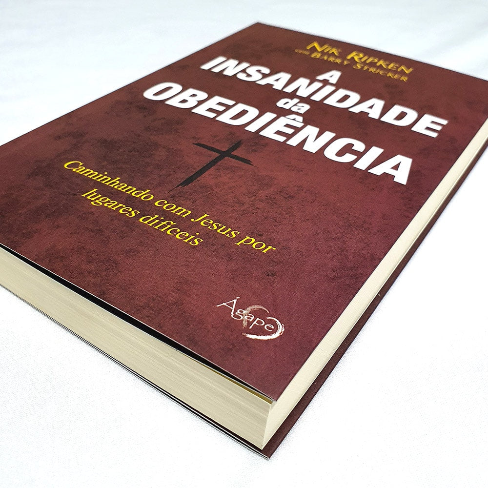 A Insanidade da Obediência | Nik Ripken e Barry Stricker