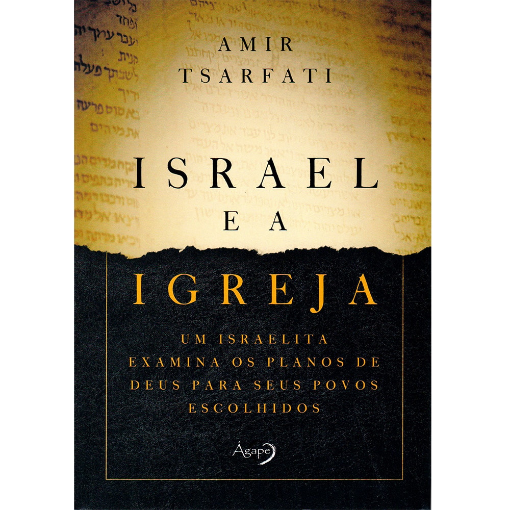 Livro Israel e a Igreja de Amir Tsarfati, capa preta e dourada com texto antigo. — Plenitude