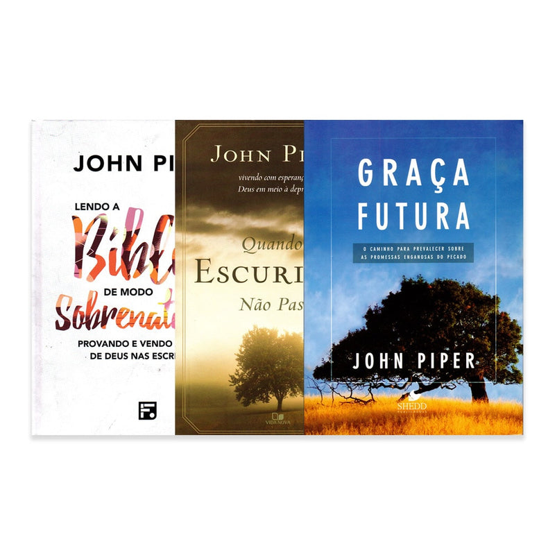 Kit John Piper Graça Futura com três livros de capa comum: 'Lendo a Bíblia de Modo Sobrenatural', 'Quando as Trevas Não Passam' e 'Graça Futura'. — Plenitude