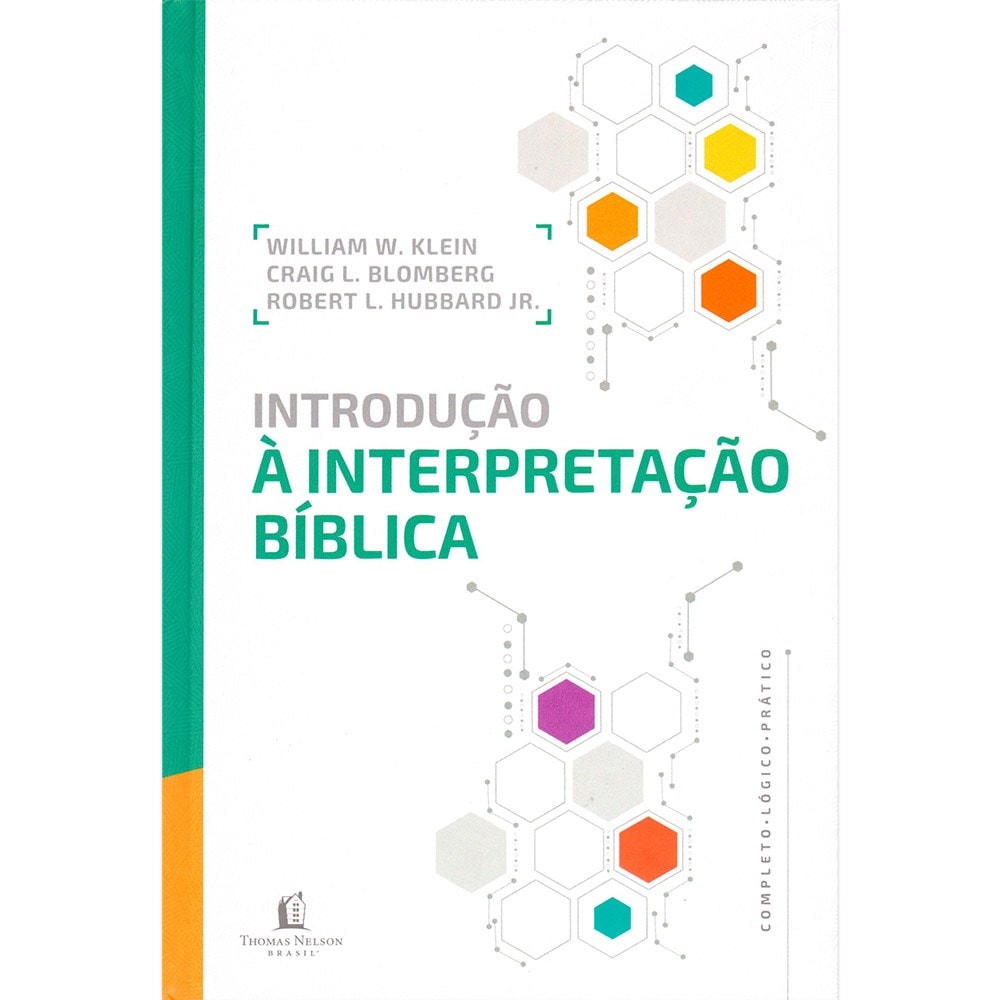 Livro Introdução à Interpretação Bíblica de William W Klein, capa branca com formas geométricas coloridas. — Plenitude