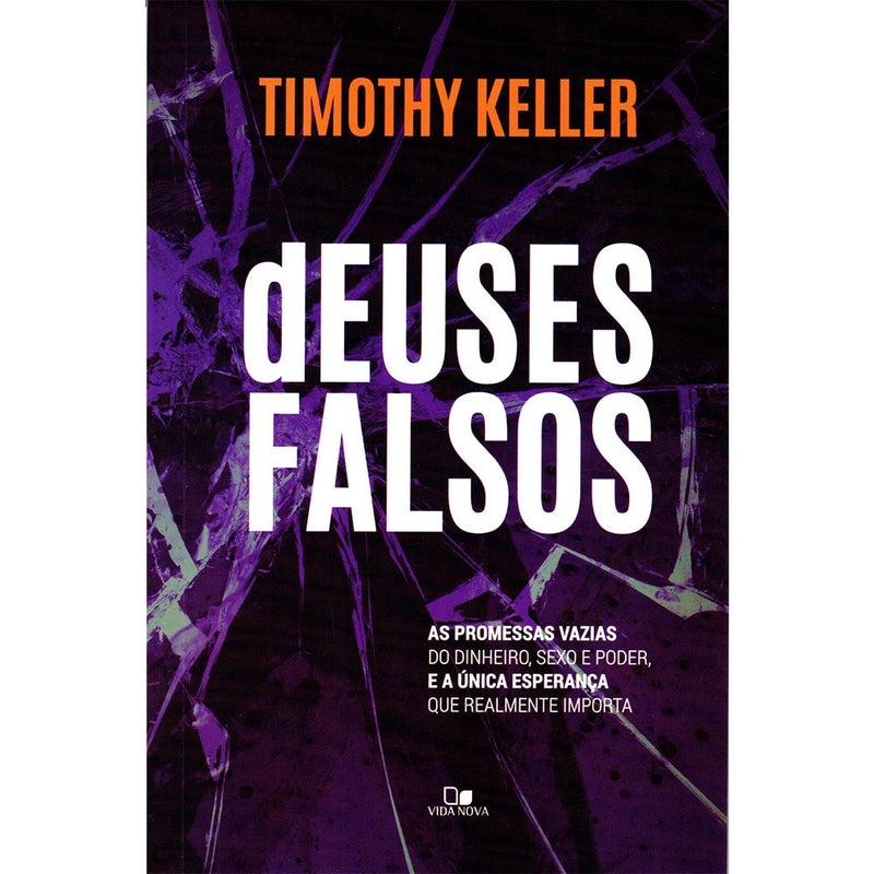 Kit Idolatria | Timothy Keller