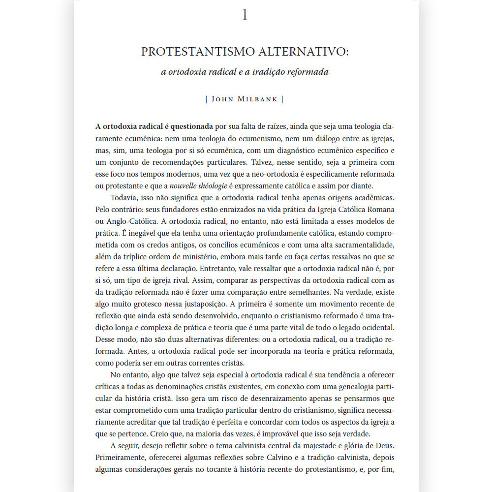 A Ortodoxia Radical e a Tradição Reformada | James K.A. Smith