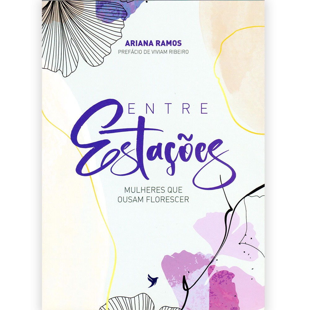 Livro "Entre Estações" de Ariana Ramos, capa branca com detalhes florais em roxo e preto. — Plenitude