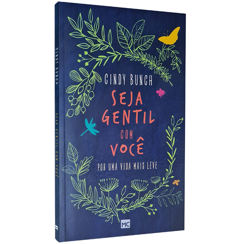 Seja Gentil com Você | Cindy Bunch
