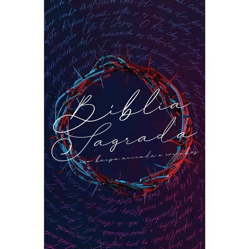 Bíblia Sagrada com Harpa Avivada e Corinhos | ARC | Capa Dura Coroa Neon