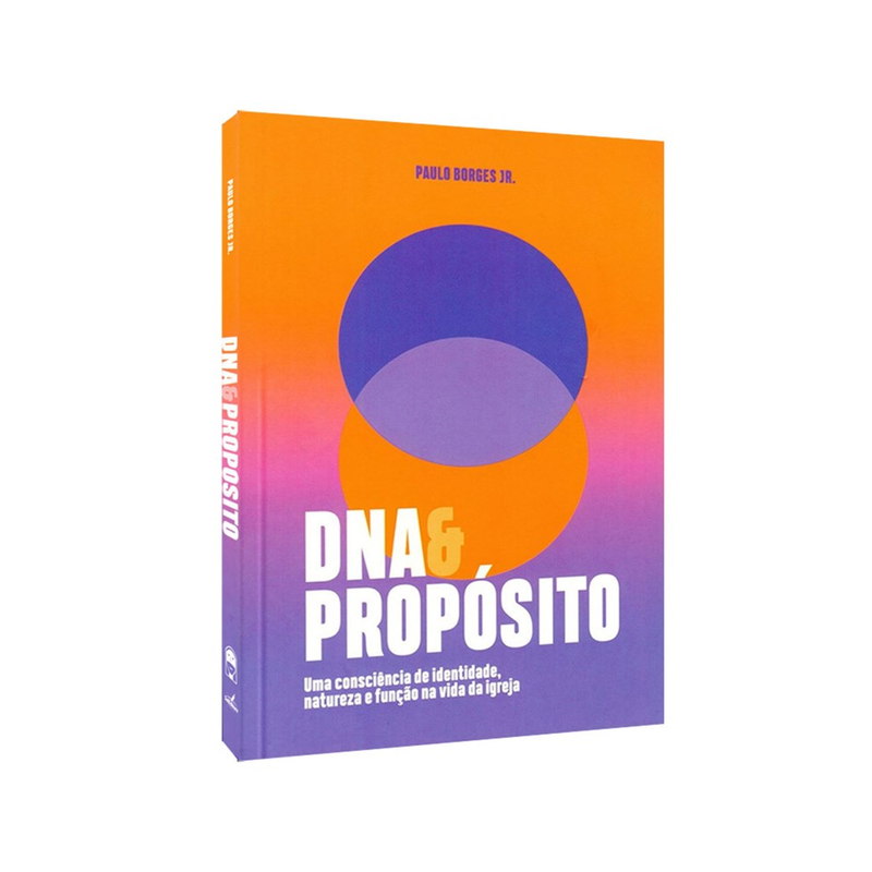 DNA e Propósito | Paulo Borges