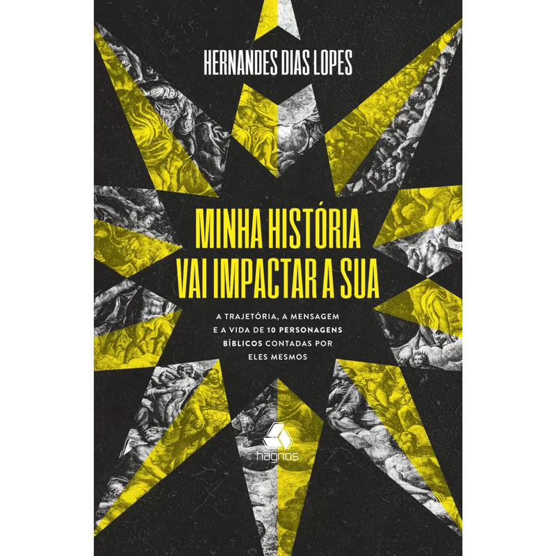 Livro "Minha História Vai Impactar A Sua" de Hernandes Dias Lopes, capa preta com estrelas amarelas. — Plenitude