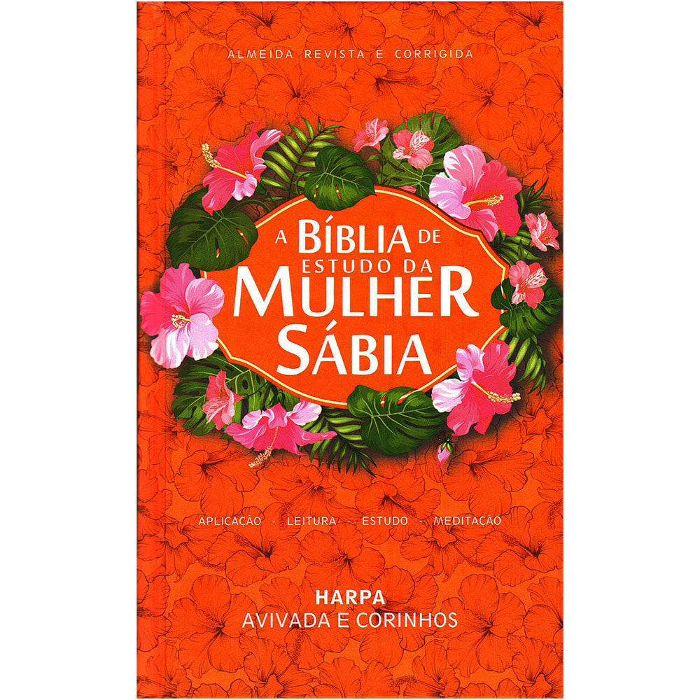 Bíblia de Estudo da Mulher Sábia, ARC, capa vermelha com hibiscos e folhas verdes, Harpa Avivada e Corinhos. — Plenitude