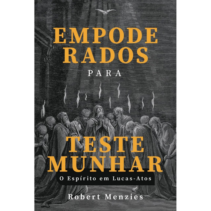 Empoderados para Testemunhar | Robert Menzies