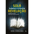Livro "Sola Scriptura e os Dons de Revelação" de Don Codling, capa escura com livro aberto brilhante. — Plenitude
