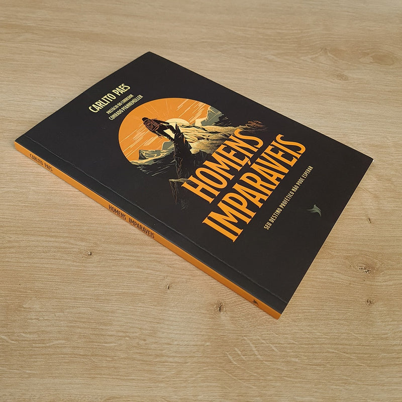 Homens Imparáveis | Carlito Paes