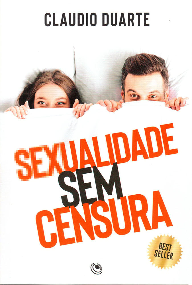 Sexualidade Sem Censura | Claudio Duarte