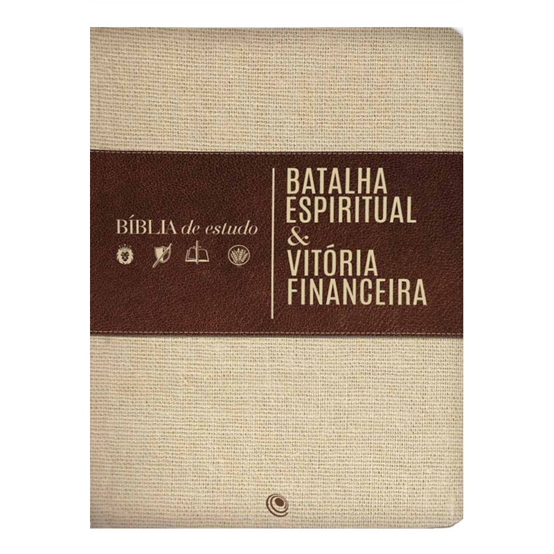 Bíblia de Estudo | Batalha Espiritual e Vitória Financeira | ARC | Capa Luxo Bege