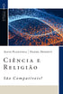 Livro "Ciência e Religião São Compatíveis?" de Alvin Plantinga e Daniel Dennett, capa azul e branca. — Plenitude