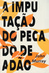 Capa do livro A Imputação do Pecado de Adão de John Murray, com fundo branco e folhas laranja. — Plenitude