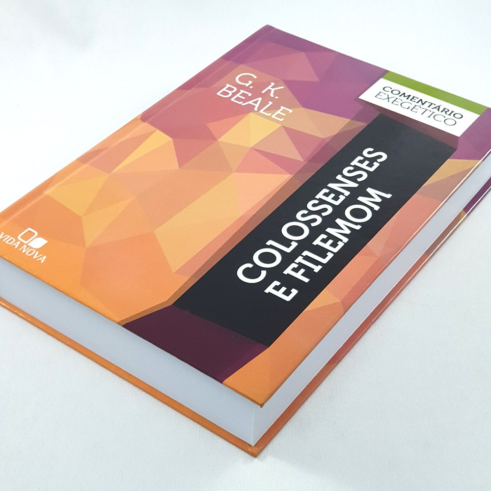 Comentário Exegético Colossenses e Filemom | G. K. Beale