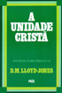 Livro A Unidade Cristã, capa verde com título em branco e bordas em tons de verde. — Plenitude