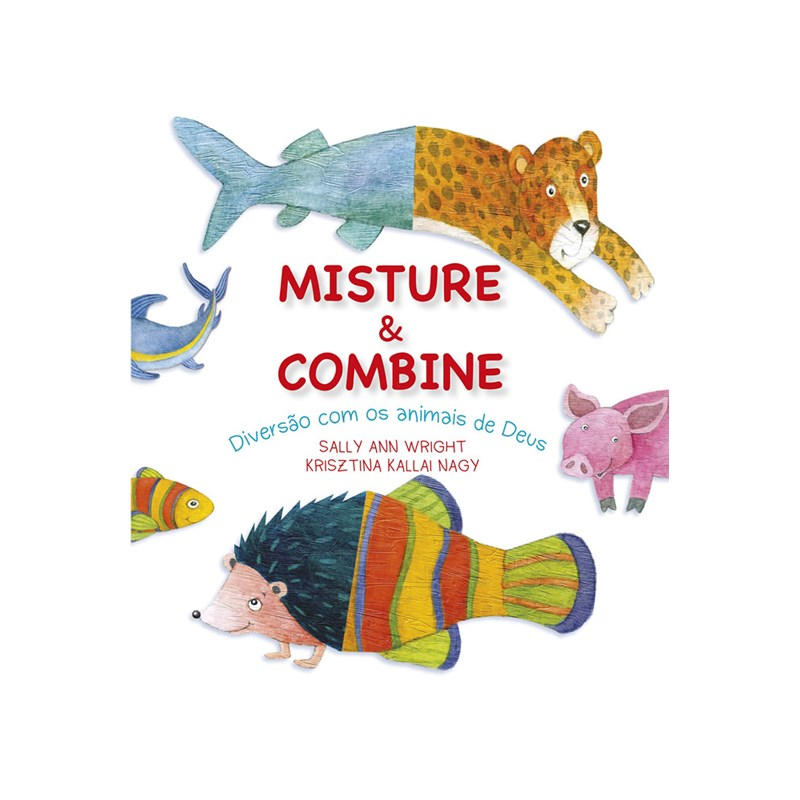 Misture e Combine | Sally Ann Wright
